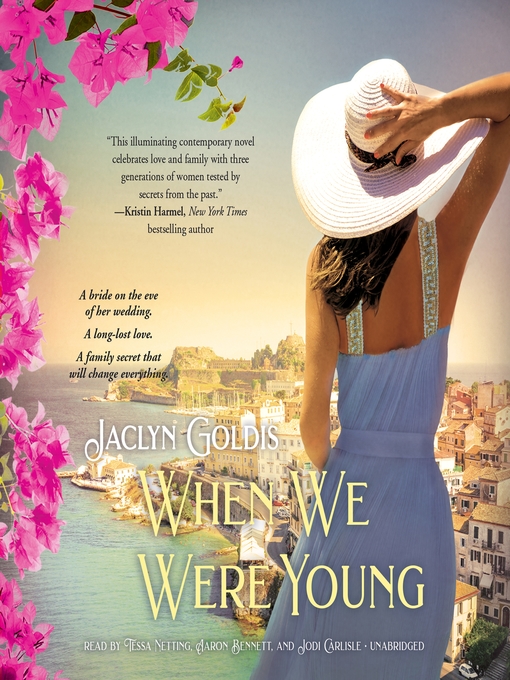 Title details for When We Were Young by Jaclyn Goldis - Available